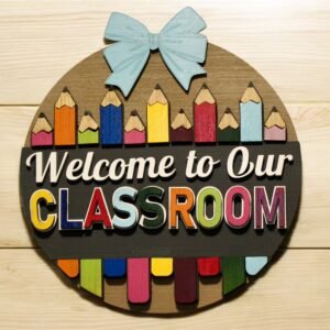 Welcome to our classroom sign - crayons pencils