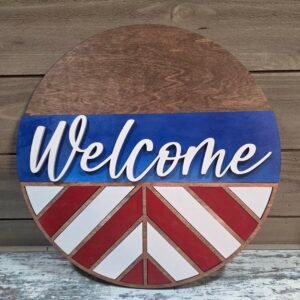Patriotic Welcome sign