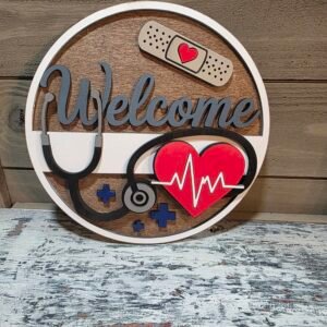 Medical welcome sign